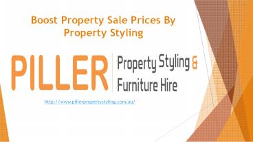 Boost Property Sale Prices By Property Styling