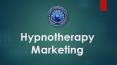 Hypnotherapy Marketing PowerPoint PPT Presentation