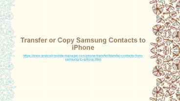 How to Transfer Contacts from Samsung to iPhone?
