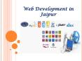Web Development in Jaipur PowerPoint PPT Presentation