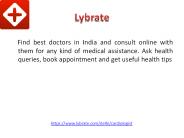 Cardiologists in Delhi - Lybrate