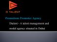 Promotions promoter agency in Dubai PowerPoint PPT Presentation