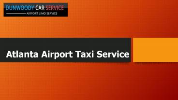 Atlanta Airport Taxi Service