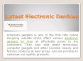 Bes Latest Electonics Devices PowerPoint PPT Presentation