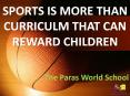Sports and The Paras World School PowerPoint PPT Presentation