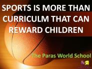 Sports and The Paras World School