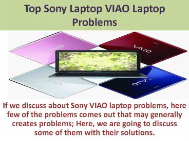 Top Solutions for Sony Viao Laptop Problems.