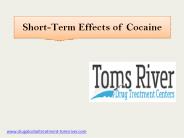 Short-Term Effects of Cocaine