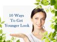 How to Look Younger: 10 Secrets Ways to Get Younger Look PowerPoint PPT Presentation