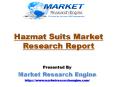 Hazmat Suits Market to Cross US$ 8.0 Billion by 2022 PowerPoint PPT Presentation