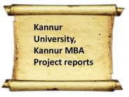 Kannur University, Kannur MBA Project reports