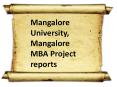 Mangalore University, Mangalore MBA Project reports PowerPoint PPT Presentation