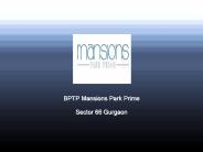 4BHK Apartment BPTP Mansions Park Prime @ 9266629901