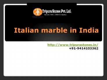 Italian marble in India