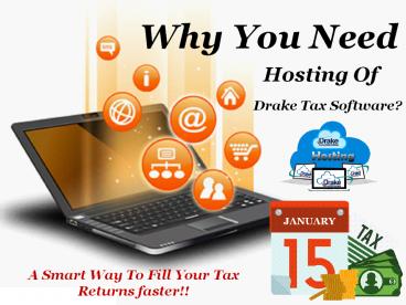 Why You Need Hosting Of Drake Tax Software