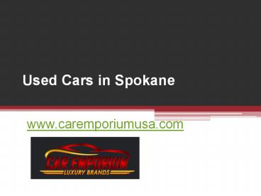 Used Cars in Spokane - www.caremporiumusa.com