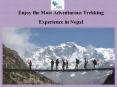 Enjoy the Most Adventurous Trekking Experience in Nepal PowerPoint PPT Presentation
