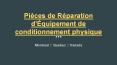 Qualité supérieure Pièces de Réparation d'Équipement de conditionnement physique en ligne à Montréal PowerPoint PPT Presentation