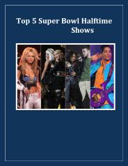 Top 5 Super Bowl Halftime Shows