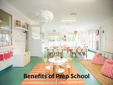 Benefits of Prep School