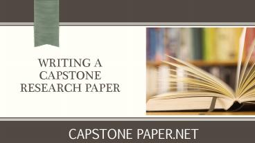 Writing a Capstone Research Paper