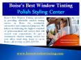 Automotive Window Tinting Idaho|Boise Window Tinting PowerPoint PPT Presentation
