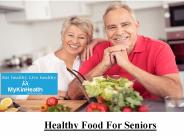 Healthy Food For Elders