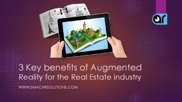 3 Key Benefits of Augmented Reality for Real Estate