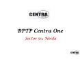 BPTP Centra One Sector 61, Gurgaon