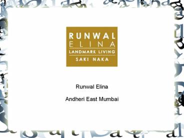 Runwal Elina Andheri East, Mumbai Call @ 9266633040