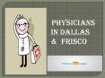 Physician in Dallas and Frisco PowerPoint PPT Presentation