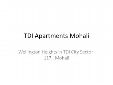 Tdi City Apartments In Mohali