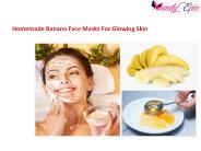 Homemade Banana Face Masks For Glowing Skin (1)