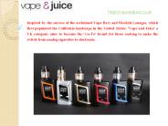 Vape and Juice