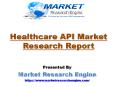 Healthcare API Market to Reach US$ 234 Million by 2024 PowerPoint PPT Presentation