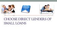 Choose Direct Lenders of Small Loans