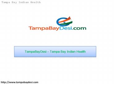 TampaBayDesi – Tampa Bay Indian Health