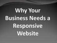 Why Your Business Needs a Responsive Website
