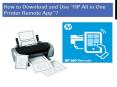 How to Download & Use “HP All in One Printer Remote App”? PowerPoint PPT Presentation