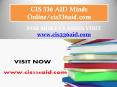 CIS 336 AID   Minds Online/cis336aid.com PowerPoint PPT Presentation