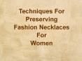 Fashion Necklaces For Women