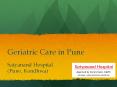 Geriatric Care in Pune (1) PowerPoint PPT Presentation