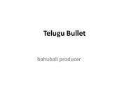 bahubali producer - telugu bullet