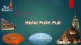 Hotel Pulin Puri: The Best Hotel in Puri PowerPoint PPT Presentation