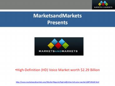 High-Definition (HD) Voice Market worth $2.29 Billion