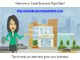 Start or Grow Your Business With Small Business Right Start PowerPoint PPT Presentation