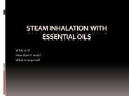 How To Do Steam inhalation With essential oils