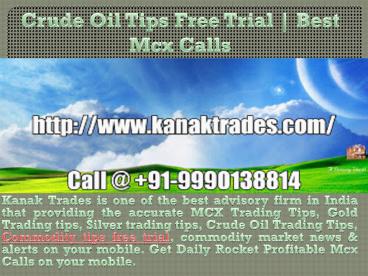 Crude oil tips free trial | MCX Tips Free Trial