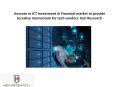 ICT Market in Financial Sector, Global ICT Industry Market Size - Ken Research PowerPoint PPT Presentation