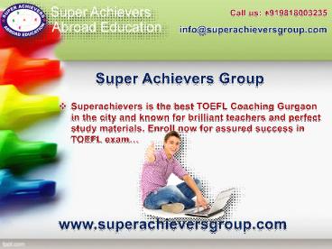 Superachievers Provides Best Coaching for SAT Training in Gurgaon